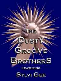 The Dusty Groove brothers feat. Sylvi Gee - Poster
